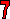 7